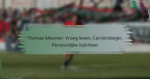 Thomas Meunier: Vroeg leven, Carrièrebegin, Persoonlijke inzichten